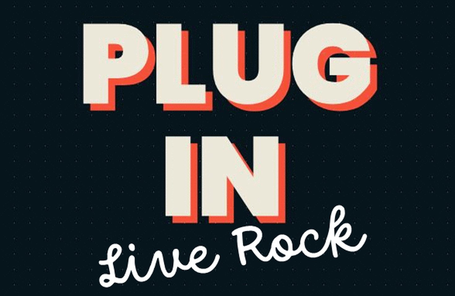 PLUG IN Live Rock